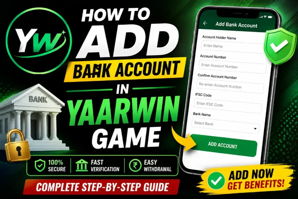 How to Add Bank Account in Yaarwin Game_
